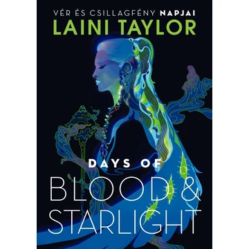 Days of Blood &amp; Starlight – Vér és csillagfény napjai