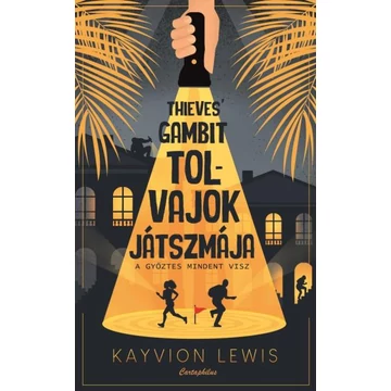 Thieves&#039; Gambit - Tolvajok játszmája
