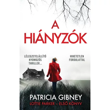 A hiányzók - Lottie Parker - Első könyv