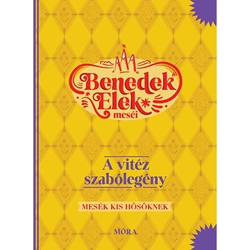 A vitéz szabólegény - Benedek Elek meséi