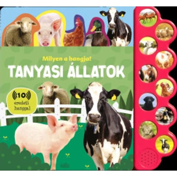 Milyen a hangja? - Tanyasi állatok