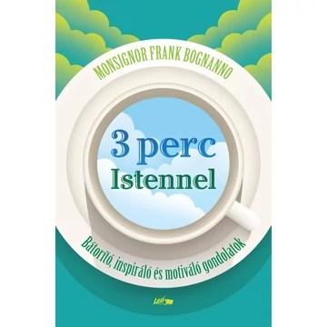 3 perc Istennel