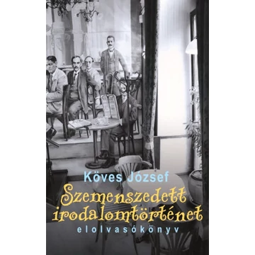 Szemenszedett irodalomtörténet