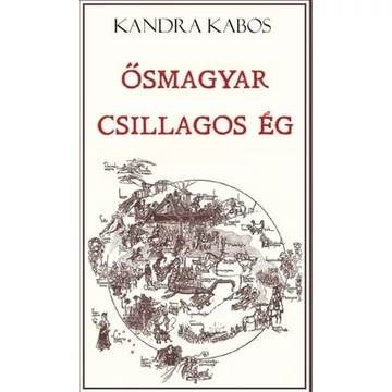 Ősmagyar csillagos ég