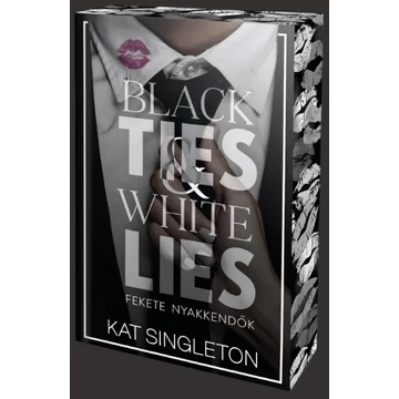 Black Ties &amp; White Lies – Fekete nyakkendők - Éldekorált kiadás
