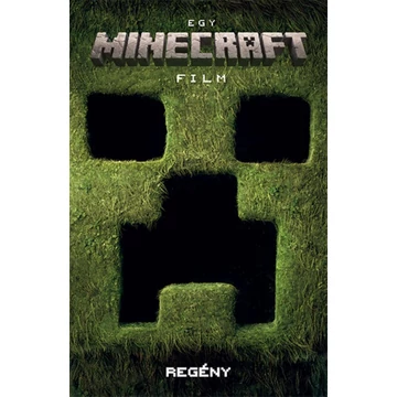 Egy Minecraft film - regény