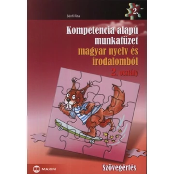 Kompetencia alapú munkafüzet magyar nyelv és irodalomból