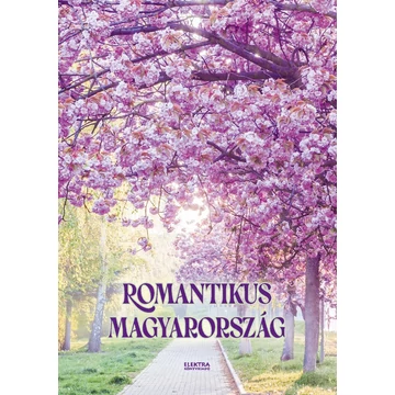 Romantikus Magyarország