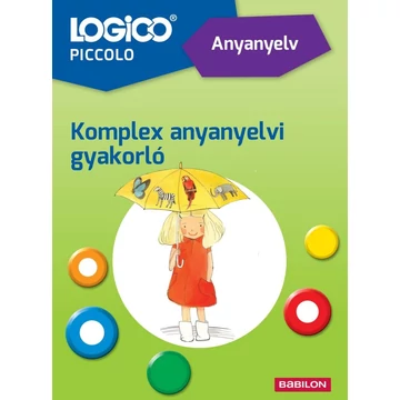 LOGICO Piccolo - 5401a Anyanyelv: Komplex anyanyelvi gyakorló