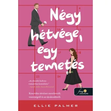 Négy hétvége, egy temetés