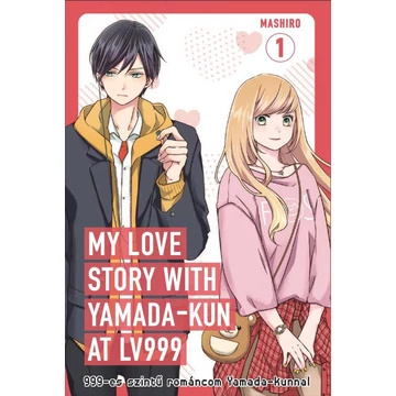 999-es szintű románcom Yamada-kunnal 1.