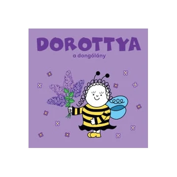 Dorottya, a dongólány