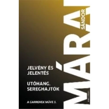 Jelvény és jelentés – Utóhang – Sereghajtók