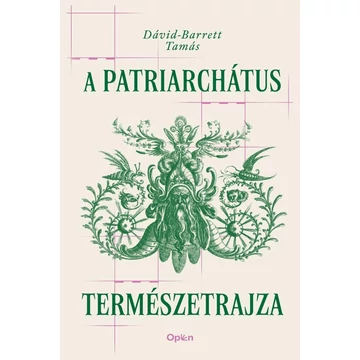 A patriarchátus természetrajza