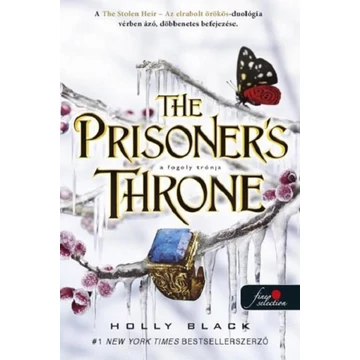 The Prisoner&#039;s Throne - A fogoly trónja