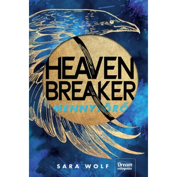 Heavenbreaker - Mennytörő
