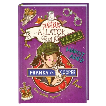 Mágikus állatok iskolája - Végre Vakáció 8. - Franka és Cooper