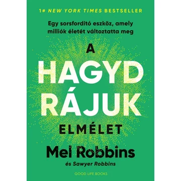 A HAGYD RÁJUK elmélet