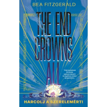The end crowns all - Harcolj a szerelemért! - Éldekorált kiadás