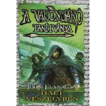 A Vadonjáró tanítványa 9. Halt veszélyben