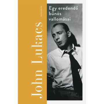 Egy eredendő bűnös vallomásai