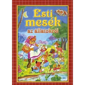 Esti mesék az állatokról