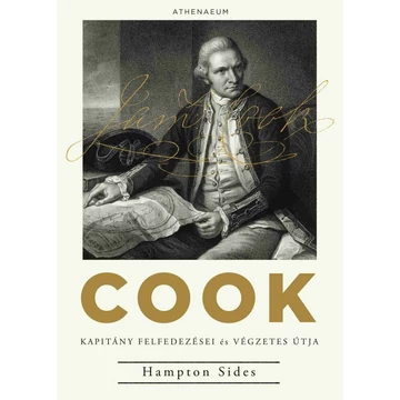 Cook kapitány felfedezései és végzetes útja