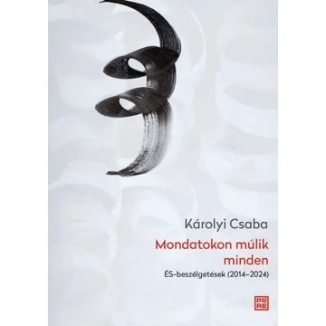 Mondatokon múlik minden