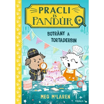 Pracli és Pandúr 2. - Botrány a tortaderbin