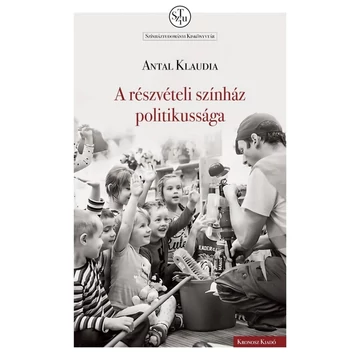 A részvételi színház politikussága