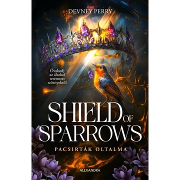 Shield of Sparrows - Pacsirták oltalma