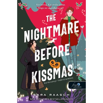 The Nightmare Before Kissmas - Karácsonyi lidércrománc (Felségek és szerelmeik 1.)