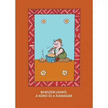 Babszem Jankó, A kóró és a kismadár