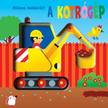 Milyen belülről - A kotrógép