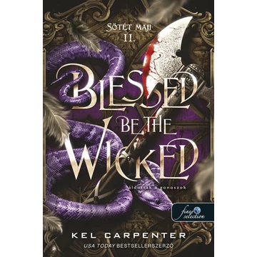 Blessed be the Wicked - Áldottak a gonoszok (Sötét Maji 2.)