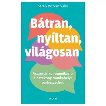 Bátran, nyíltan, világosan
