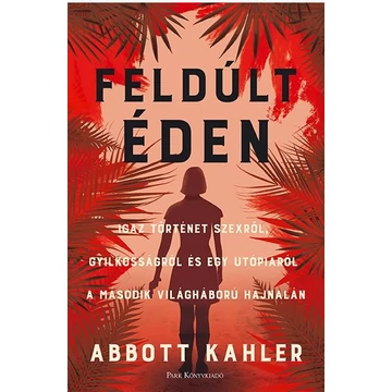 Feldúlt Éden