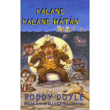 Kaland kaland hátán