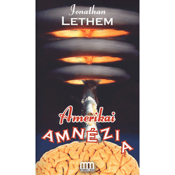 Amerikai amnézia