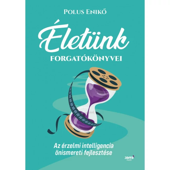 Életünk forgatókönyvei