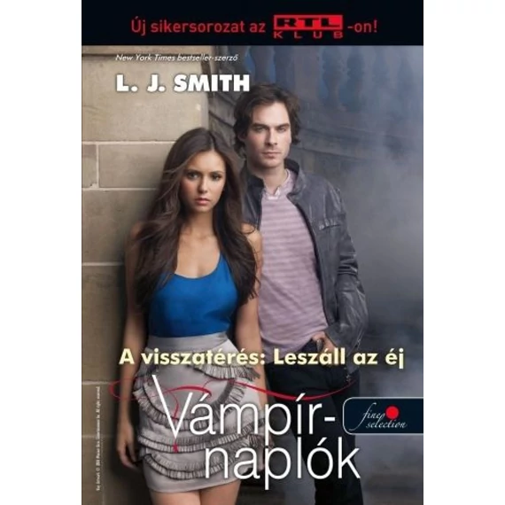Vámpírnaplók 5. - A visszatérés: Leszáll az éj - Kemény kötés