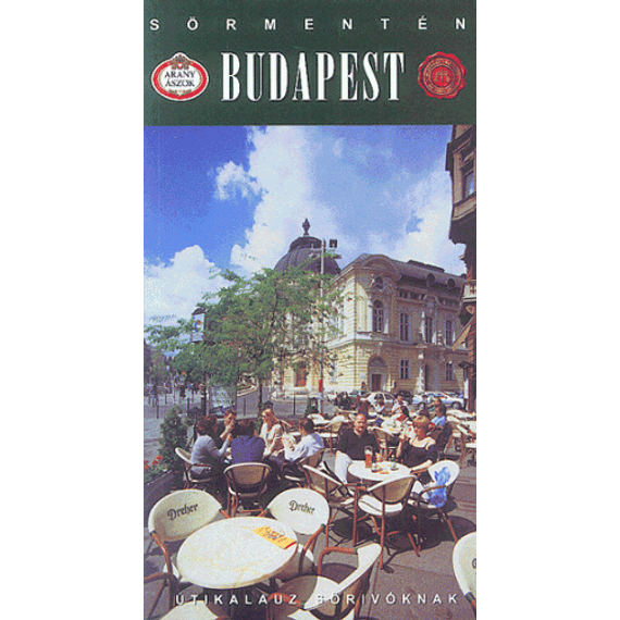 Sörmentén Budapest