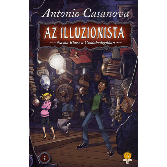 Az illuzionista 2. -  Nasha Blaze a Csodabodegában