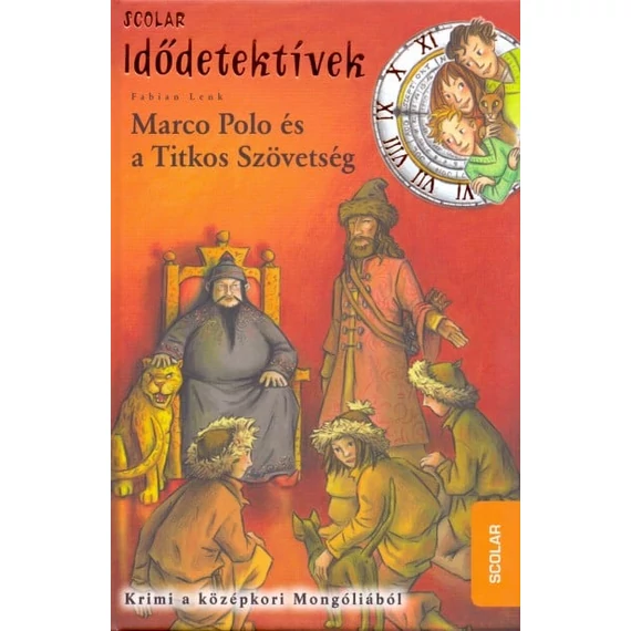 Marco Polo és a Titkos Szövetség