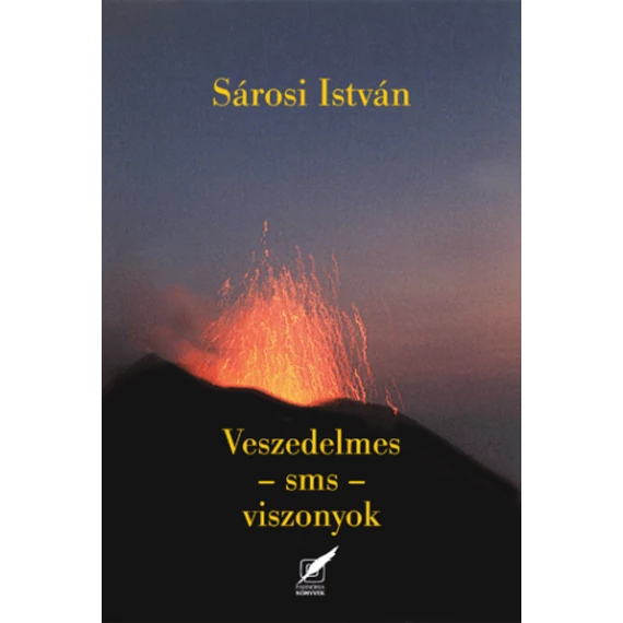 Veszedelmes - sms - viszonyok
