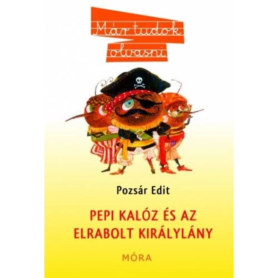 Pepi kalóz és az elrabolt királylány