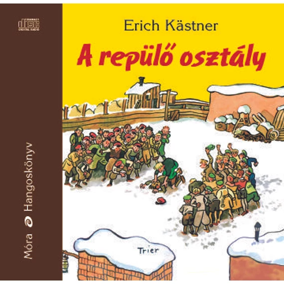 A repülő osztály - Hangoskönyv