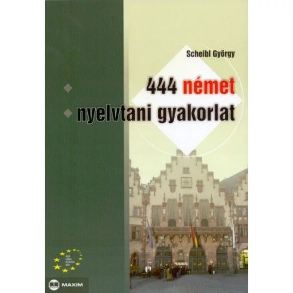 444 német nyelvtani gyakorlat