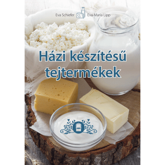 Házi készítésű tejtermékek