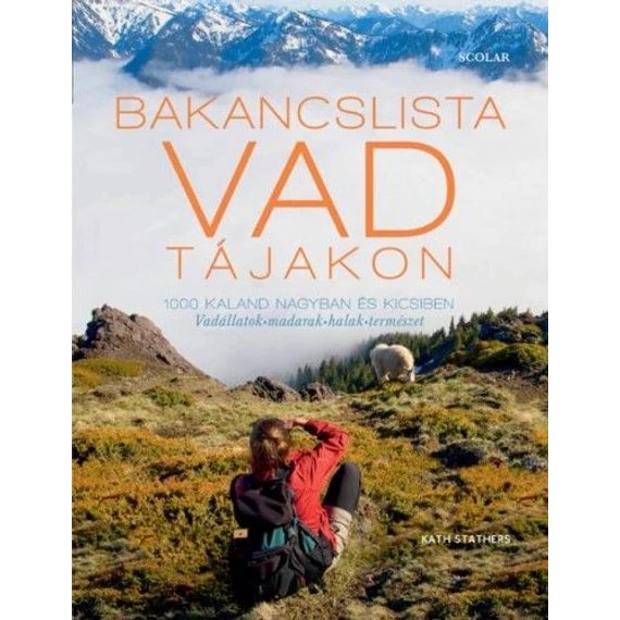 Bakancslista - Vad tájakon